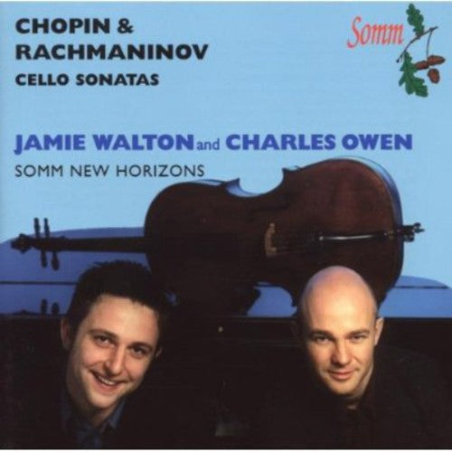 Chopin/ Rachmaninoff/ Walton/ Owen - Cello Sonatas