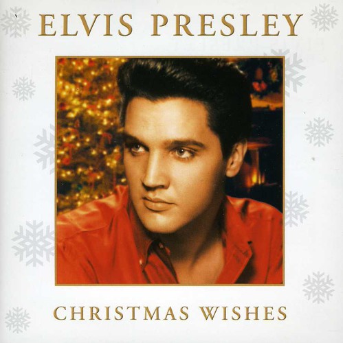 Elvis Presley - Christmas Wishes