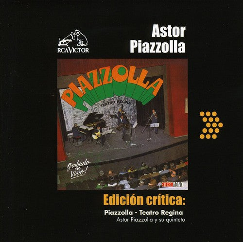 Astor Piazzolla - Piazzolla-Teatro Regina