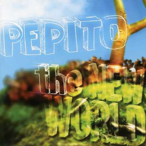 Pepito - The New World
