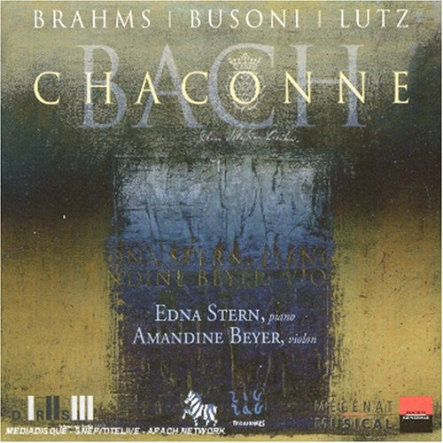 Brahms/ Busoni/ Lutz/ Bach/ Stern/ Beyer - Chaconne