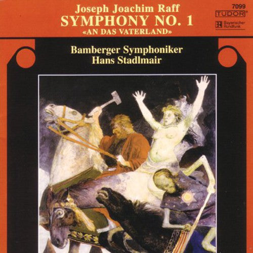 Raff/ Bmg/ Stadlmair - Symphony 1