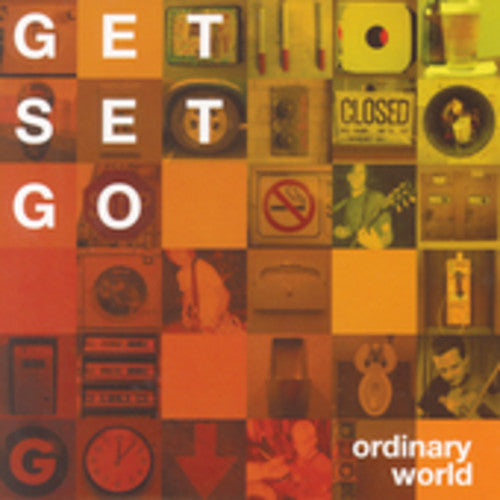 Get Set Go - Ordinary World