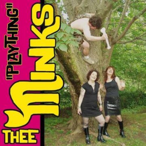 Thee Minks - Thee Minks