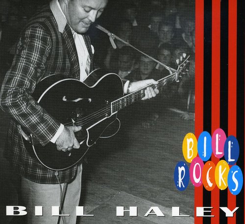 Bill Haley - Bill Rocks
