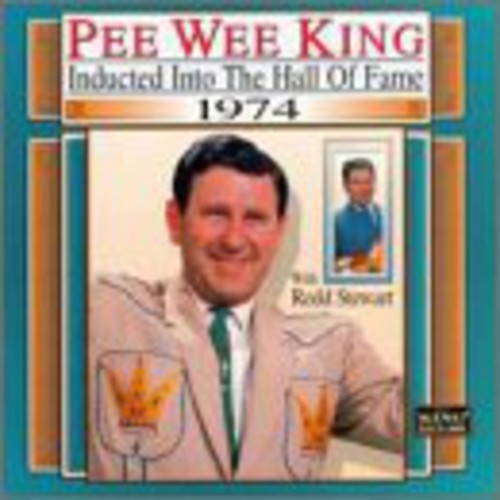 Pee King - Country Music Hall of Fame 1974