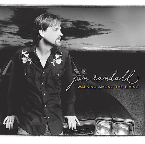 Jon Randall - Walking Among the Living