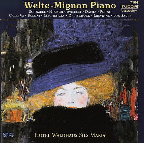 Welte-Mignon Piano Hotel Waldhaus Sils-Maria/ Var - Welte-Mignon Piano Hotel Waldhaus Sils-Maria / Various