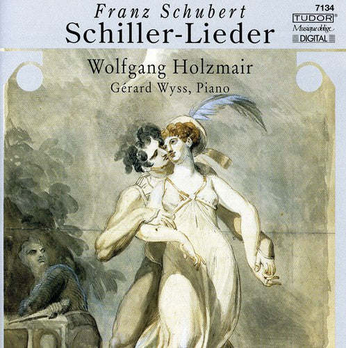 Schubert/ Holzmair/ Wyss - Schiller-Lieder