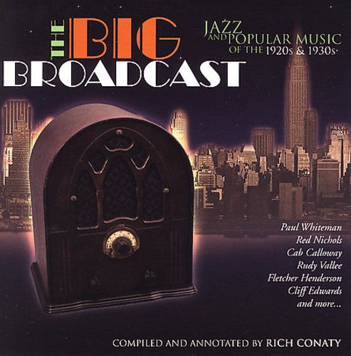 Big Broadcast 1: Jazz & Popular Music/ Various - Big Broadcast-Jazz & Popular Music of the 1920S &