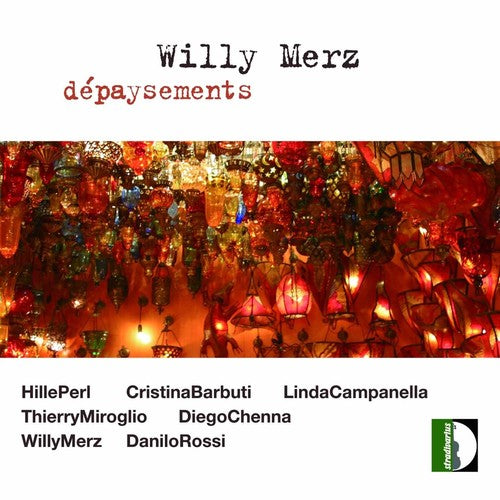 Merz/ Perl/ Barbuti/ Campanella/ Rossi - Depaysements