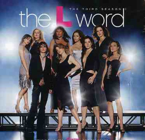 The L Word: The Third Season (Original Soundtrack)