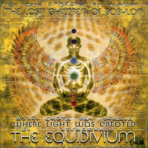 Lost Children of Babylon - Where Light Was Created: The Equidivium