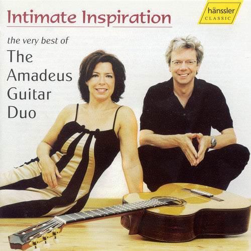 Amadeus Guitar Duo - Intimate Inspiration: Very Best of Amadeus Guitar