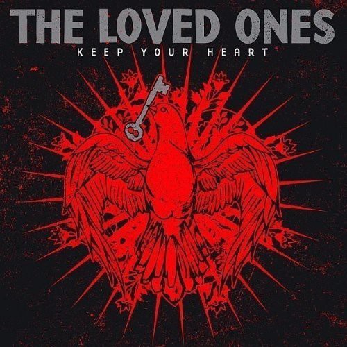 Loved Ones - Keep Your Heart