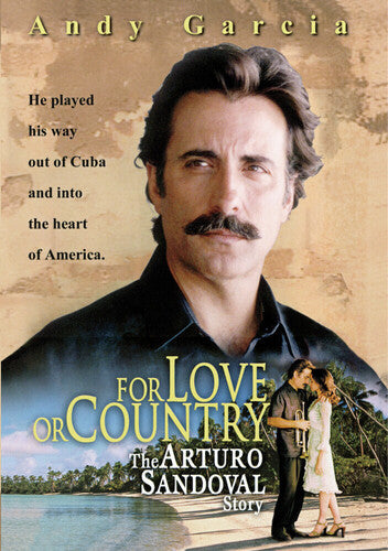 For Love or Country: Arturo Sandoval Story