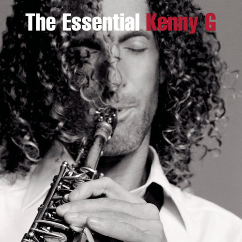 Kenny G - The Essential Kenny G