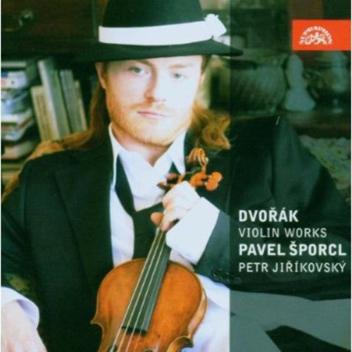 Dvorak/ Sporci/ Jirikovsky - Violin Works