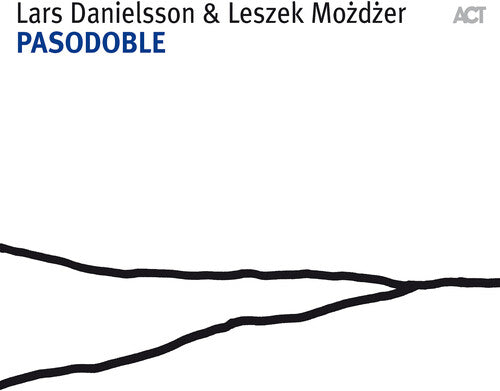 Lars Danielsson / Leszek Mozdzer - Pasodoble