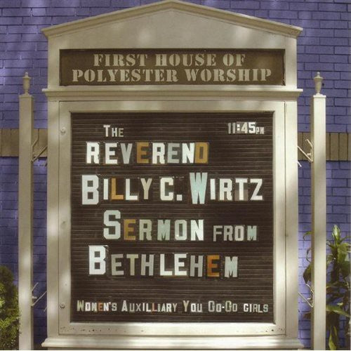 Rev. Wirtz Billy C. - Sermon from Bethlehem