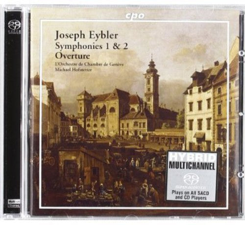 Eybler/ Orch De Chambre Geneve/ Hofstetter - Symphony No 1 & 2