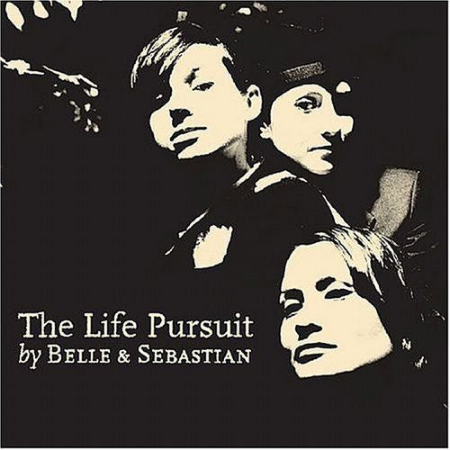 Belle & Sebastian - Life Pursuit