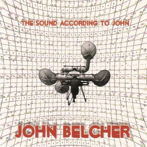John Belcher - Sound According to John