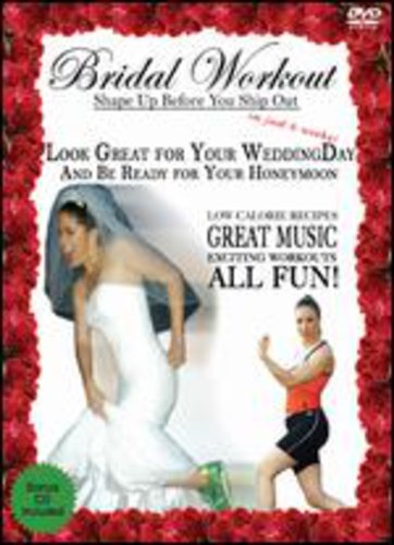 Bridal Workout