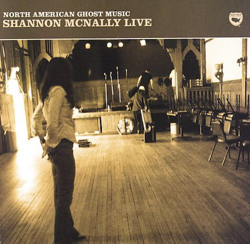 Shannon McNally - North American Ghost Music