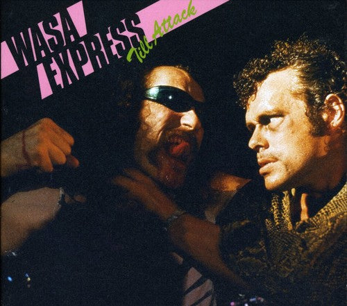 Wasa Express - Till Attack