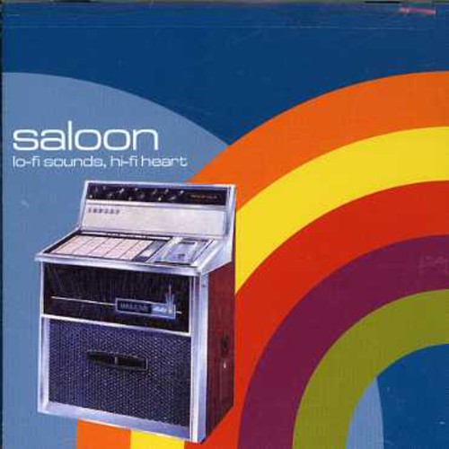 Saloon - Lo-Fi Sounds, Hi-Fi Heart