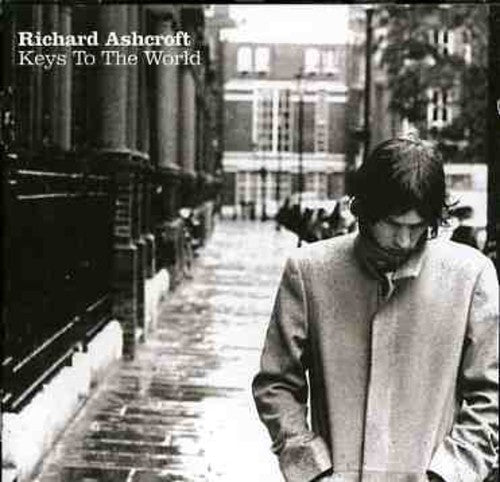 Richard Ashcroft - Keys to the World