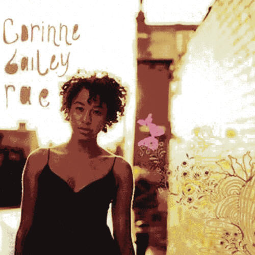 Corinne Rae Bailey - Corinne Bailey Rae