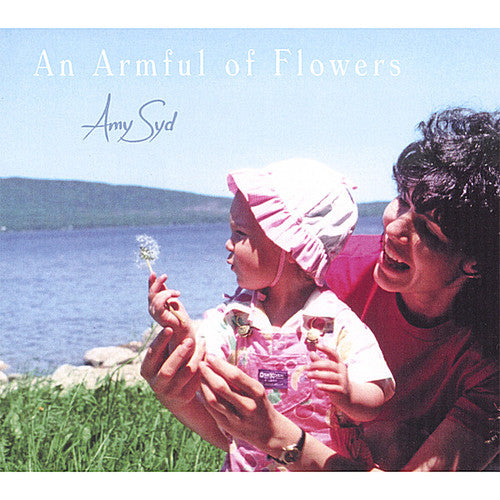 Amy Syd - An Armful Of Flowers