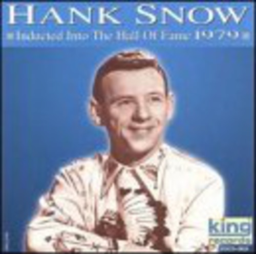 Hank Snow - Hall of Fame 1979