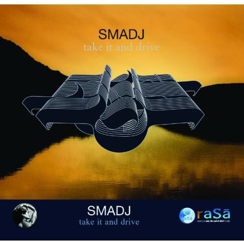 Smadj - Take It and Drive