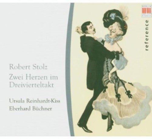 Stolz/ Buchner/ Reinhardt-Kiss/ Brso/ Hanell - Two Hearts in Three-Quarter Time