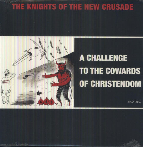 Knights of the New Crusade - Challenge To The Cowards Of Christendom