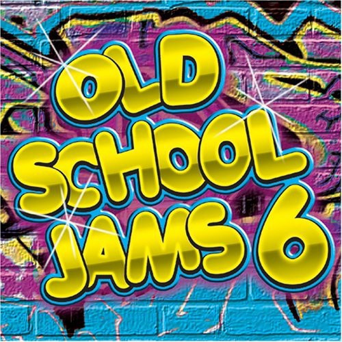 Old School Jams - Old School Jams 6