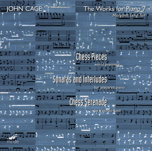 Cage/ Margaret Tan Len - Piano Works 7