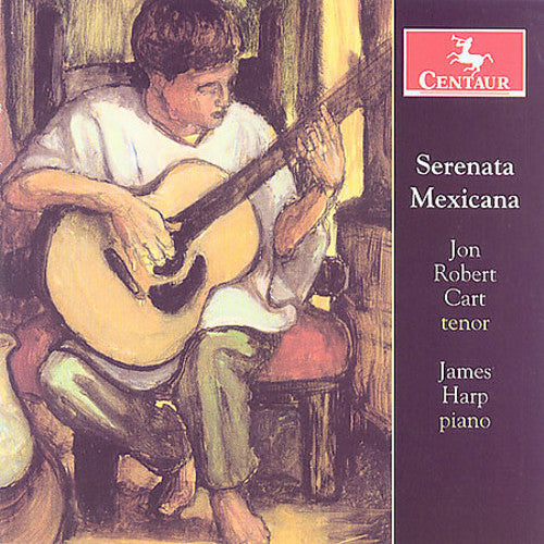 Kilenyi/ Revueltas/ Ponce/ Cart/ Harp - Serenata Mexicana