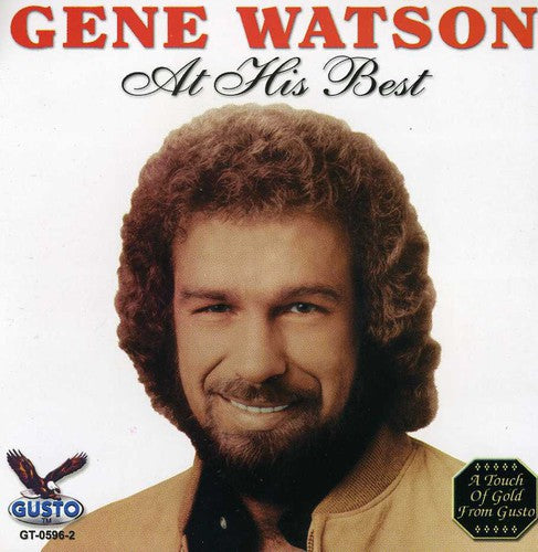 Gene Watson - At His Best