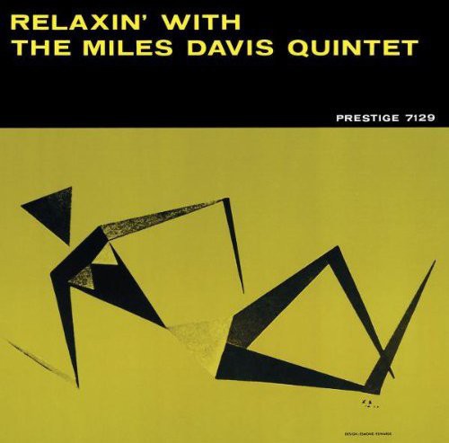 Miles Davis - Relaxin with the Miles Davis Quintet