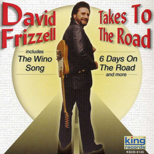 David Frizzell - Takes to the Road