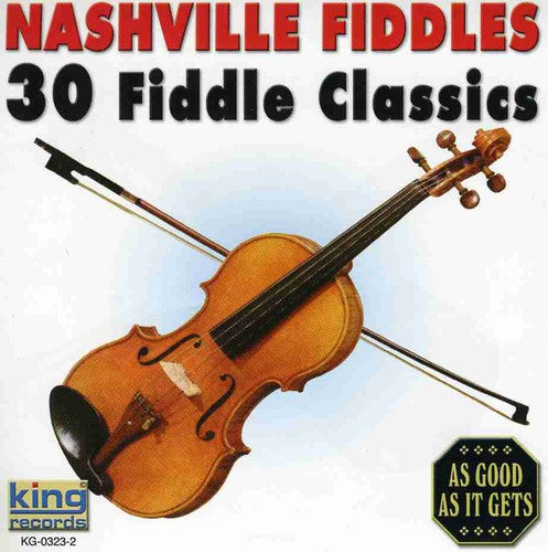 Nashville Fiddles - Nashville Fiddles: 30 Fiddle Classics