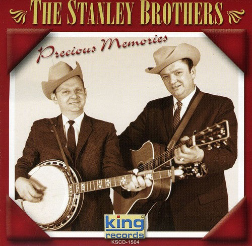 The Stanley Brothers - Precious Memories