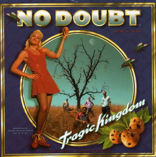No Doubt - Tragic Kingdom