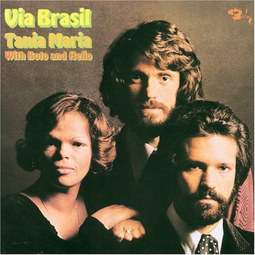 Tania Maria - Via Brasil, Vol. 1