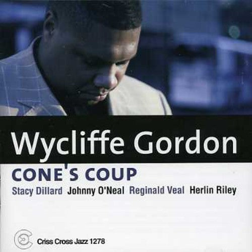 Wycliffe Gordon - Cone's Coup