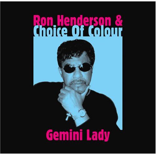 Ron Henderson - Gemini Lady